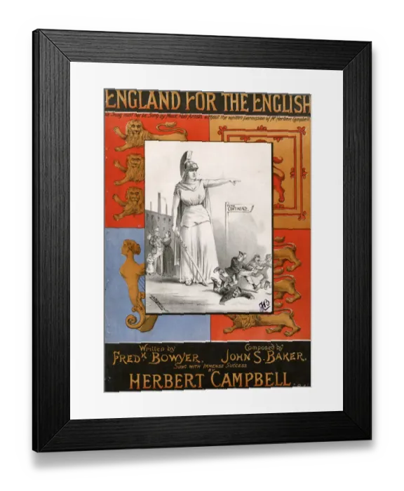 Framed Print : England For The English, by Fred Bowyer and John Baker Framed Print : England For The English, by Fred Bowyer and John Baker