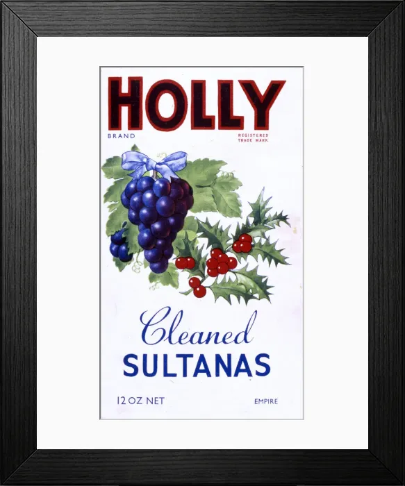Framed Print : Advert, Holly Brand Cleaned Sultanas Framed Print : Advert, Holly Brand Cleaned Sultanas