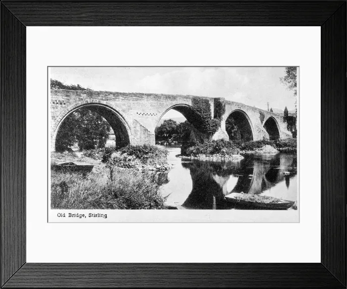 Framed Print : View of the Old Bridge, Stirling, Scotland Framed Print : View of the Old Bridge, Stirling, Scotland