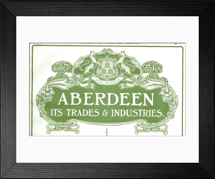 Framed Print : Design, Aberdeen, Its Trades & Industries Framed Print : Design, Aberdeen, Its Trades & Industries