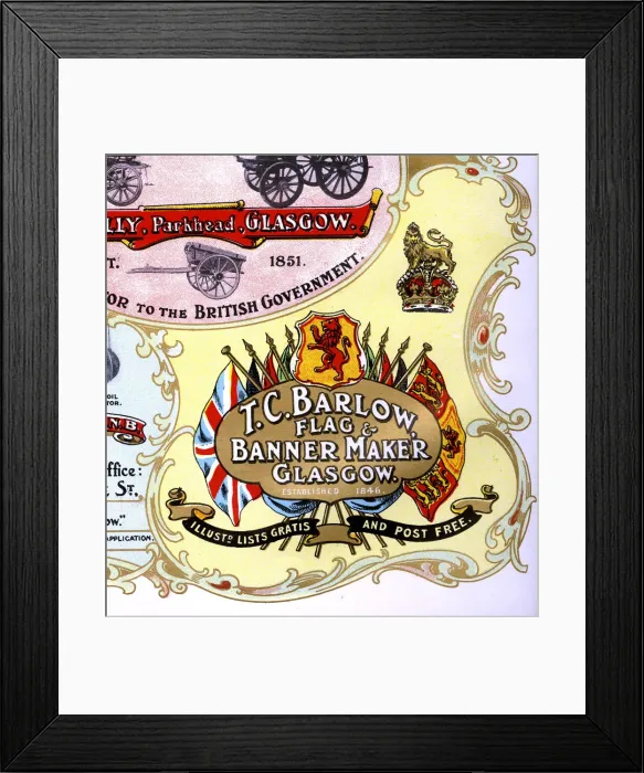 Framed Print : Advert, T C Barlow, Flag & Banner Maker, Glasgow Framed Print : Advert, T C Barlow, Flag & Banner Maker, Glasgow