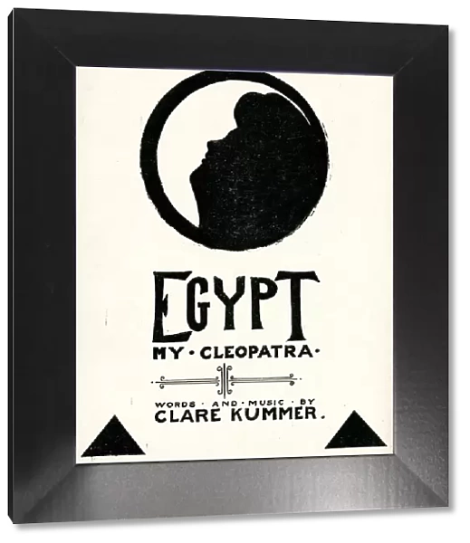 Music cover, Egypt, My Cleopatra, by Clare Kummer