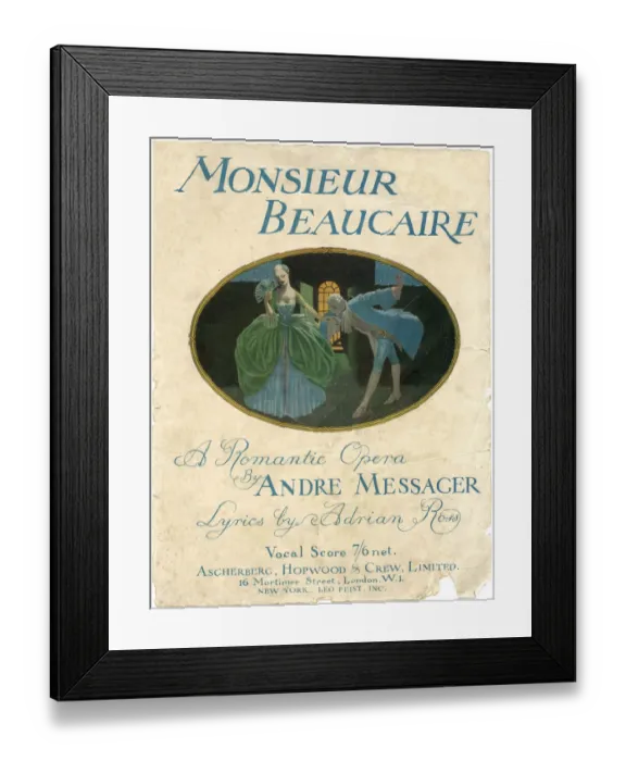 Framed Print : Cover design, Monsieur Beaucaire, opera by Andre Messager Framed Print : Cover design, Monsieur Beaucaire, opera by Andre Messager
