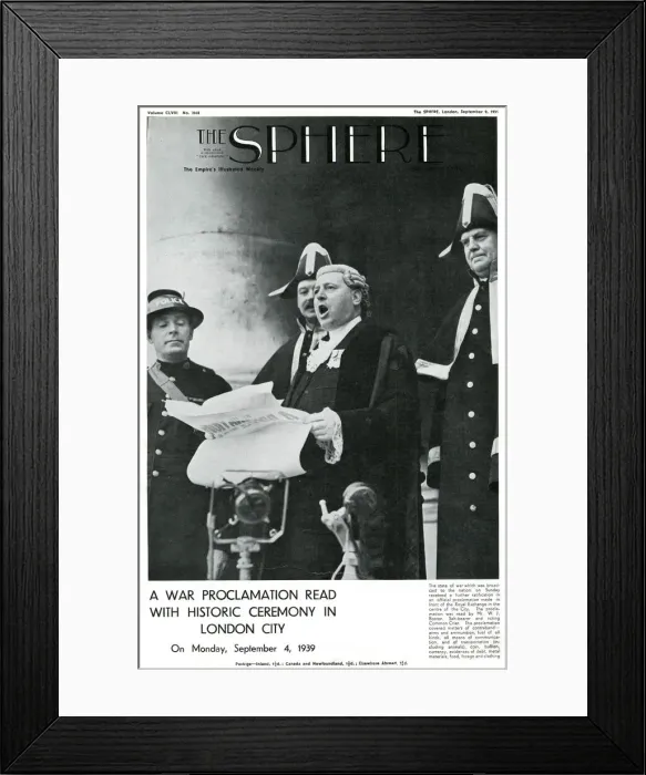 Framed Print : Outbreak of WWII - Sphere cover - Proclamation of war London Framed Print : Outbreak of WWII - Sphere cover - Proclamation of war London