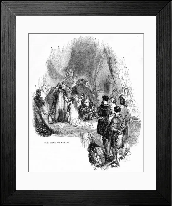 Framed Print : Siege of Calais by King Edward III, Hundred Years War Framed Print : Siege of Calais by King Edward III, Hundred Years War