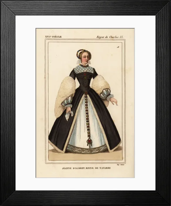 Framed Print : Jeanne d Albret, Jeanne II, Queen of Navarre Framed Print : Jeanne d Albret, Jeanne II, Queen of Navarre