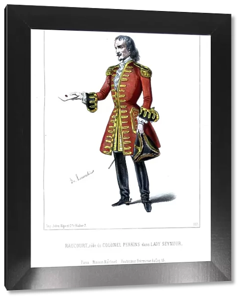 Achille Raucourt as Colonel Perkins in Lady Seymour, 1845