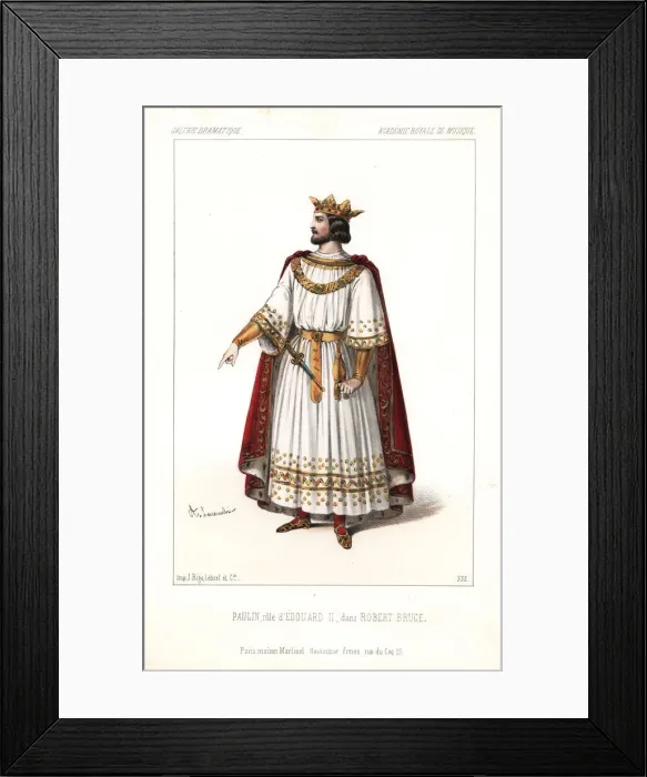 Framed Print : Tenor singer Louis Paulin as King Edward II in Robert Bruce Framed Print : Tenor singer Louis Paulin as King Edward II in Robert Bruce