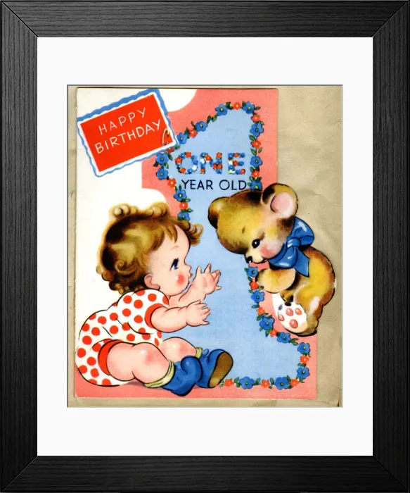Framed Print : Birthday Card, One Year Old, Baby and Teddy Bear Framed Print : Birthday Card, One Year Old, Baby and Teddy Bear