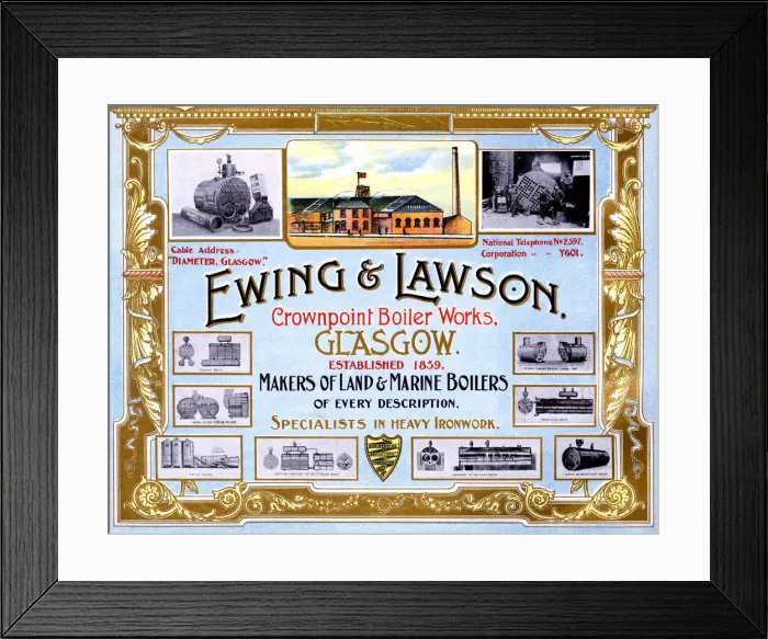 Framed Print : Advert, Ewing & Lawson, Boiler Makers, Glasgow Framed Print : Advert, Ewing & Lawson, Boiler Makers, Glasgow