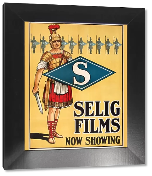 Poster, Selig Films, now showing