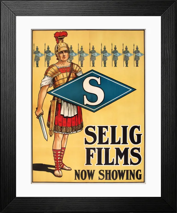 Framed Print : Poster, Selig Films, now showing Framed Print : Poster, Selig Films, now showing