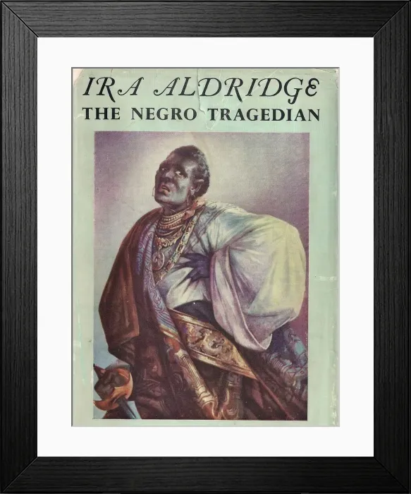 Framed Print : Ira Aldridge Framed Print : Ira Aldridge