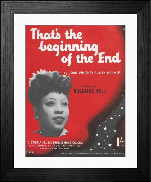 Framed Print : Adelaide Hall (music sheet Thats the Beginning of the End Framed Print : Adelaide Hall (music sheet Thats the Beginning of the End