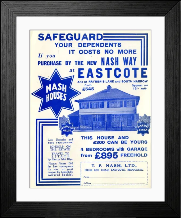 Framed Print : Advert, Nash Houses, Eastcote, Middlesex Framed Print : Advert, Nash Houses, Eastcote, Middlesex