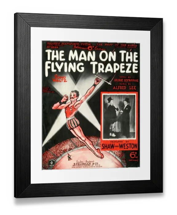 Framed Print : Music cover, The Man on the Flying Trapeze Framed Print : Music cover, The Man on the Flying Trapeze