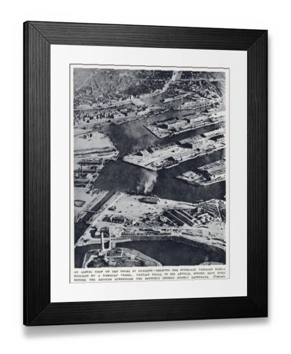 Framed Print : Aerial view of Dunkirk docks before the evacuation, WW2 Framed Print : Aerial view of Dunkirk docks before the evacuation, WW2