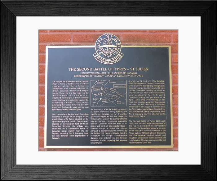 Framed Print : Plaque to 15th Bn, 48th Can Highlanders, Gas Attack, St Juli Framed Print : Plaque to 15th Bn, 48th Can Highlanders, Gas Attack, St Juli