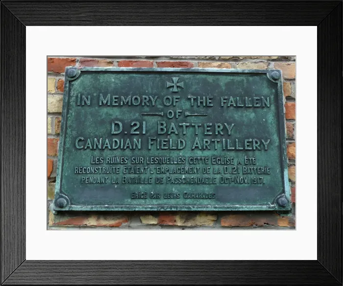 Framed Print : D21 Bty, Canadian Field Artillery, Plaque, Zonnebeke Church Framed Print : D21 Bty, Canadian Field Artillery, Plaque, Zonnebeke Church