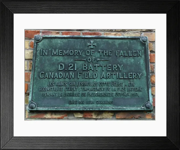 Framed Print : Plaque to Canadian Artillery D21 Battery, Zonnebeke Framed Print : Plaque to Canadian Artillery D21 Battery, Zonnebeke