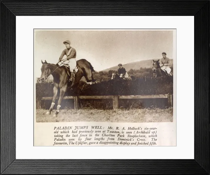 Framed Print : Paladin, belonging to Mr. R. Holbech, seen clearing the last fence in the Charlton Park Framed Print : Paladin, belonging to Mr. R. Holbech, seen clearing the last fence in the Charlton Park