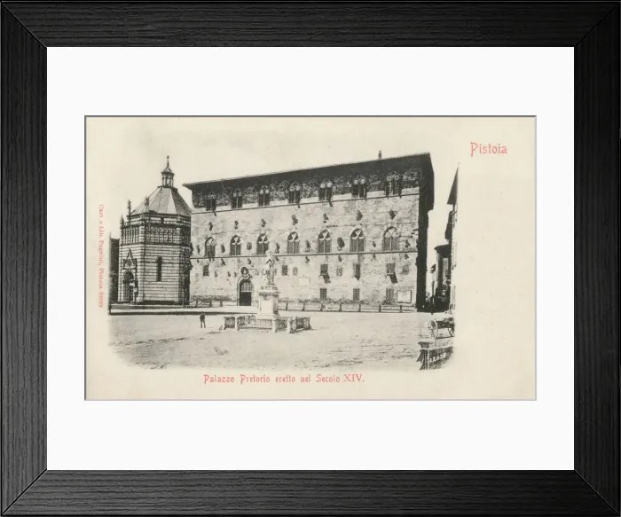 Framed Print : Palazzo Pretorio - Pistoia, Tuscany, Italy Framed Print : Palazzo Pretorio - Pistoia, Tuscany, Italy