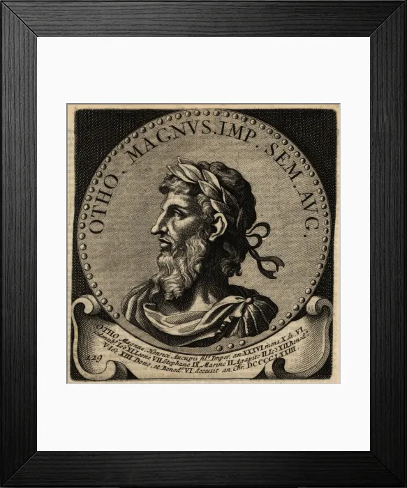 Framed Print : Holy Roman Emperor Otto I Framed Print : Holy Roman Emperor Otto I