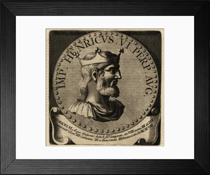 Framed Print : Holy Roman Emperor Henry VI Framed Print : Holy Roman Emperor Henry VI
