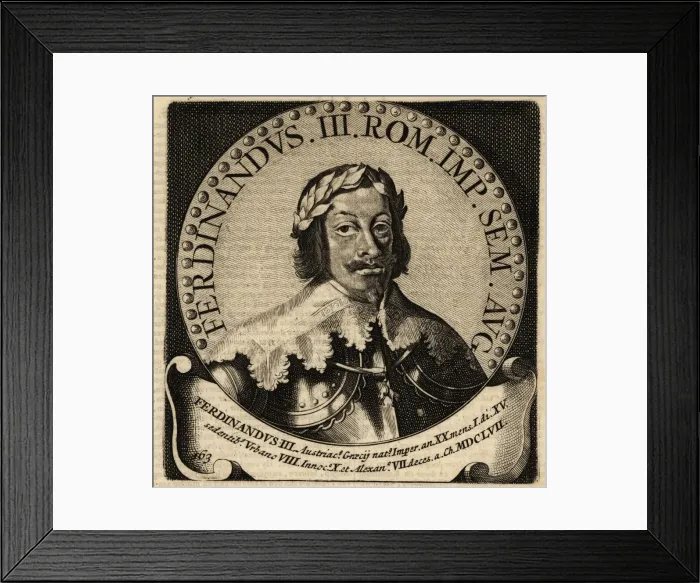 Framed Print : Holy Roman Emperor Ferdinand III Framed Print : Holy Roman Emperor Ferdinand III