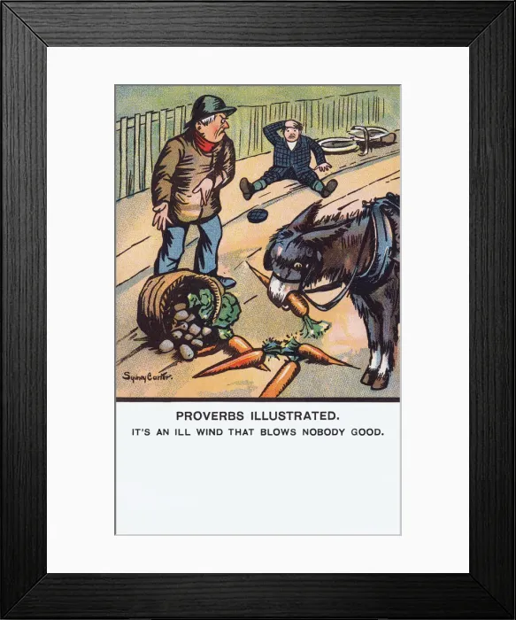 Framed Print : Humorous Proverb Framed Print : Humorous Proverb