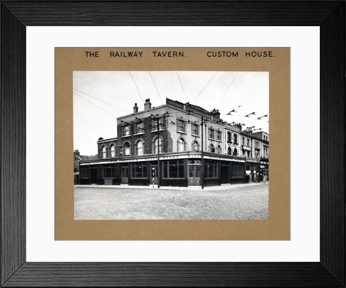 Framed Print : Photograph of Railway Tavern, Custom House, London Framed Print : Photograph of Railway Tavern, Custom House, London