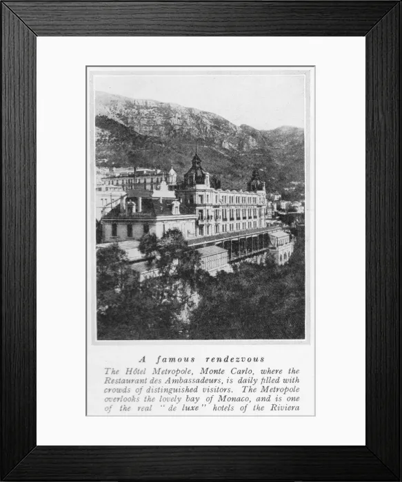Framed Print : A view of the Hotel Metropole, Monte Carlo, 1926 Framed Print : A view of the Hotel Metropole, Monte Carlo, 1926