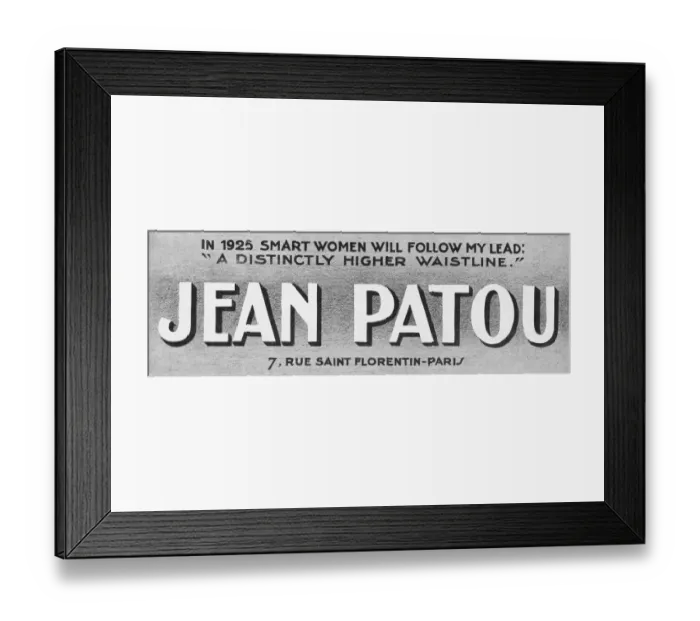 Framed Print : Advert for the French couturier Jean Patou, 1925 Framed Print : Advert for the French couturier Jean Patou, 1925
