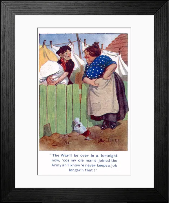 Framed Print : (conversation over the garden fence) - The War ll be over in a fortnight now Framed Print : (conversation over the garden fence) - The War ll be over in a fortnight now