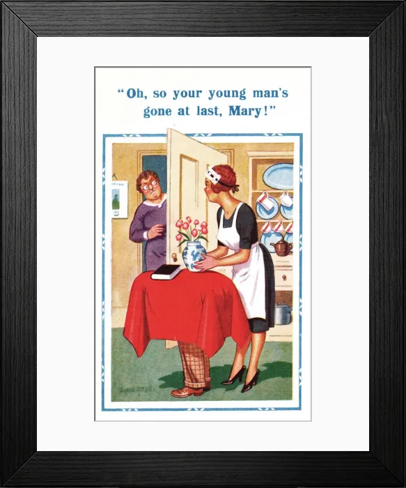 Framed Print : Comic postcard, your young mans gone at last Framed Print : Comic postcard, your young mans gone at last