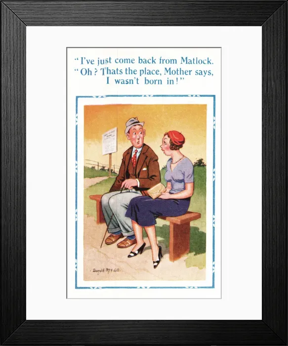 Framed Print : Comic postcard, not born in Matlock Framed Print : Comic postcard, not born in Matlock