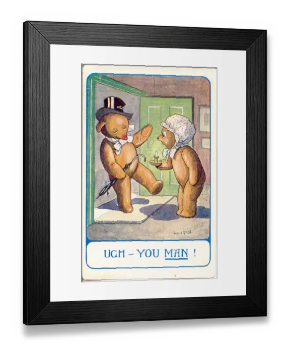 Framed Print : Comic postcard, Teddy bear comes home drunk. Ugh - You Man! Date: 20th century Framed Print : Comic postcard, Teddy bear comes home drunk. Ugh - You Man! Date: 20th century