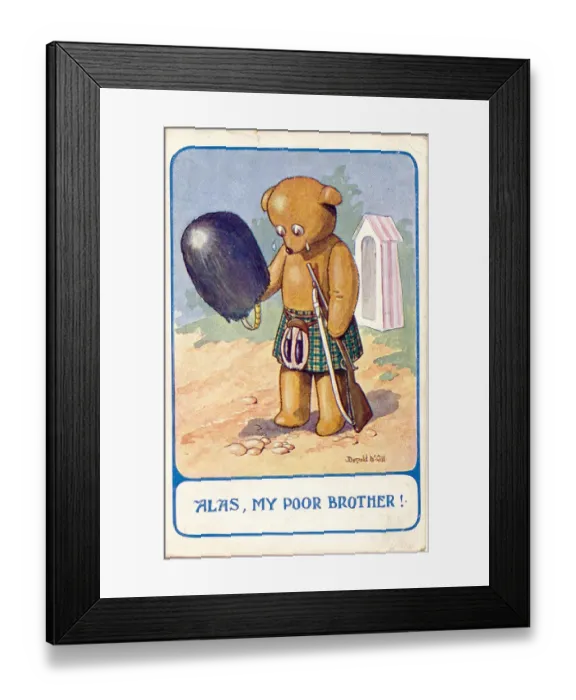 Framed Print : Comic postcard, Teddy bear soldier with bearskin, Alas, my poor brother Framed Print : Comic postcard, Teddy bear soldier with bearskin, Alas, my poor brother