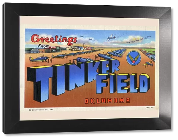 Greetings from Tinkler Field, Oklahoma, USA. Names after Major General Clarence Leonard