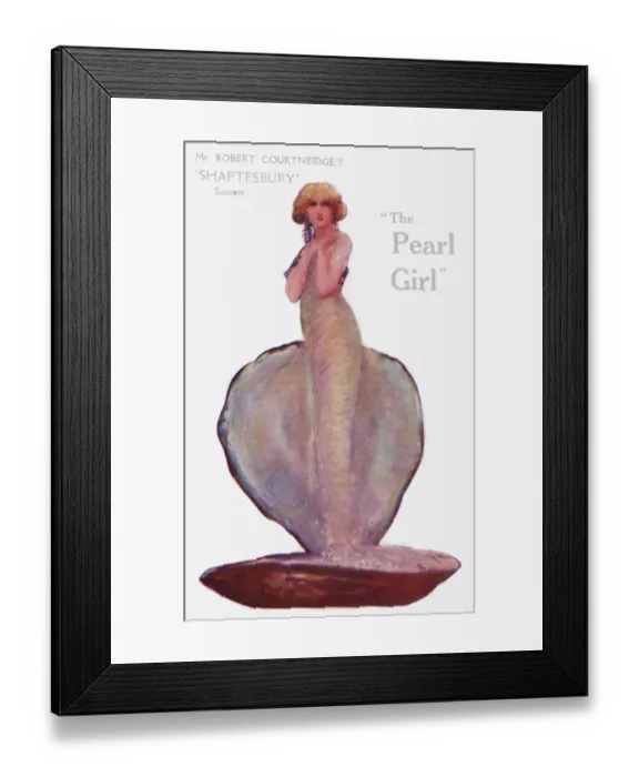Framed Print : The Pearl Girl by Basil Hood; music by Howard Talbot and Hugo Felix Framed Print : The Pearl Girl by Basil Hood; music by Howard Talbot and Hugo Felix