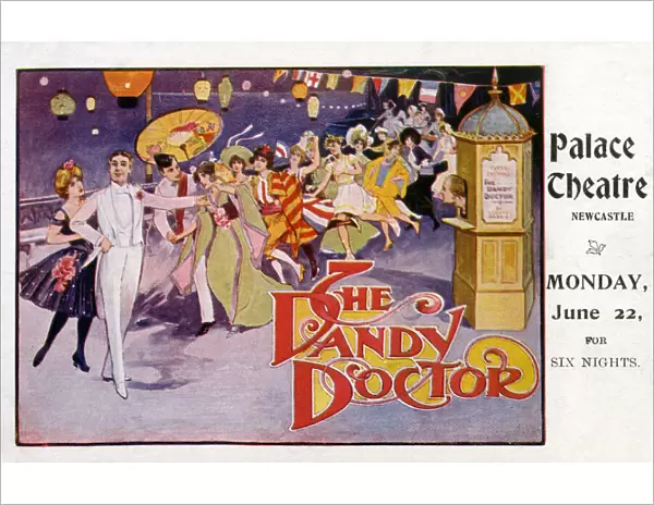 The Dandy Doctor by Edward Marris with music by Dudley Powell