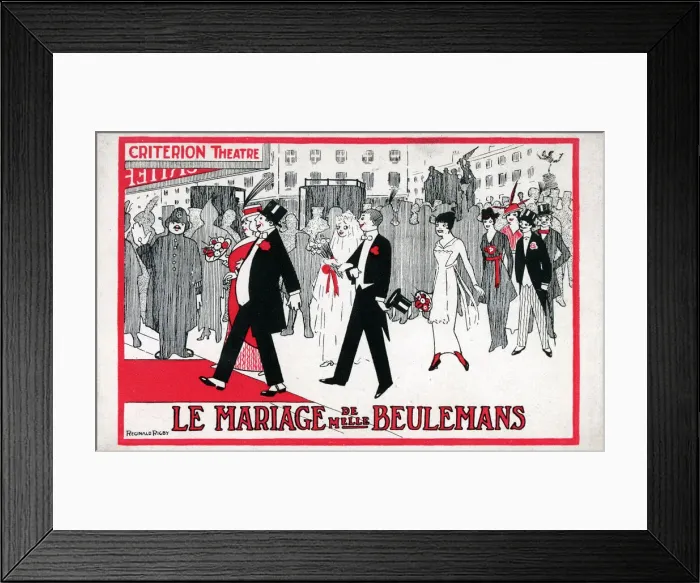 Framed Print : Le Mariage de Mlle Beulemans, Criterion Theatre, London Framed Print : Le Mariage de Mlle Beulemans, Criterion Theatre, London