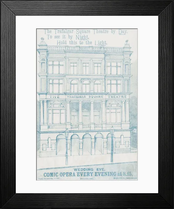 Framed Print : Trafalgar Square Theatre, London - by day - comic opera every evening Framed Print : Trafalgar Square Theatre, London - by day - comic opera every evening