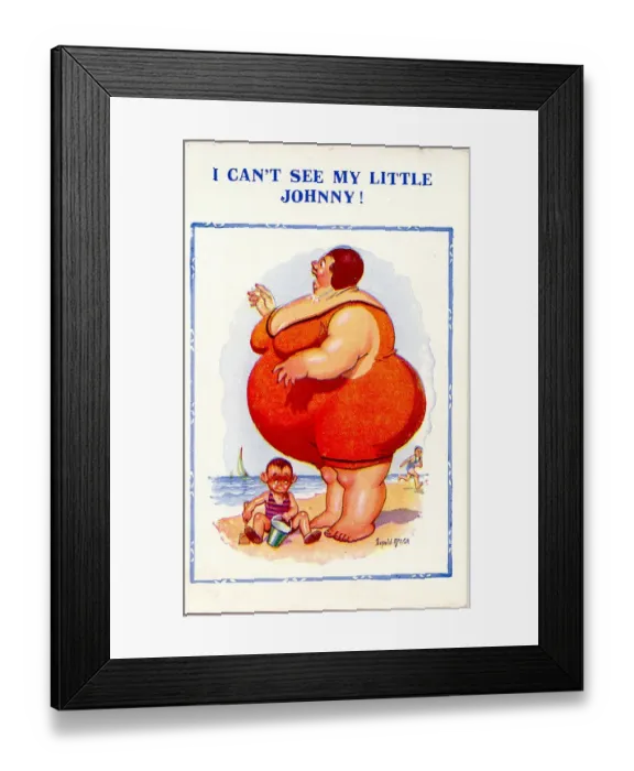 Framed Print : Comic postcard - plump woman on beach - I Can t See My Little Johnny Date: circa 1949 Framed Print : Comic postcard - plump woman on beach - I Can t See My Little Johnny Date: circa 1949