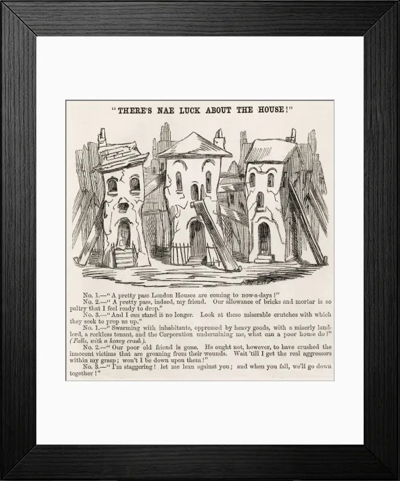 Framed Print : Theres nae luck about the house!'Cartoon and comment about house-building in London in Framed Print : Theres nae luck about the house!'Cartoon and comment about house-building in London in