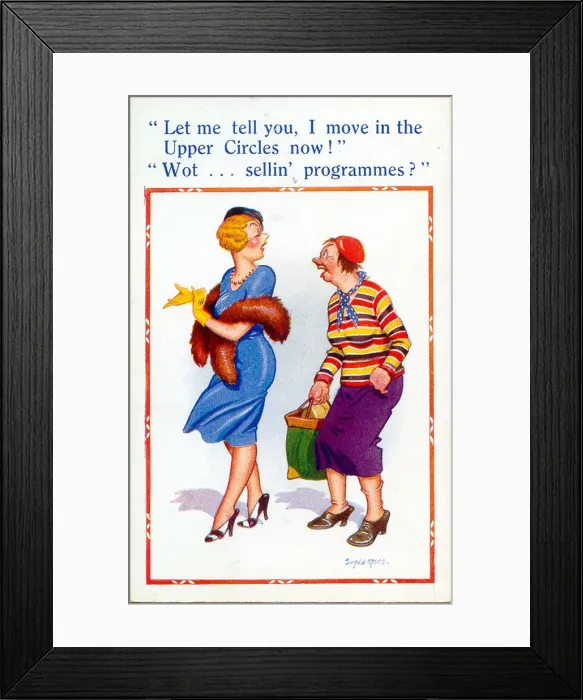 Framed Print : Comic postcard, Socially superior - two women Date: 20th century