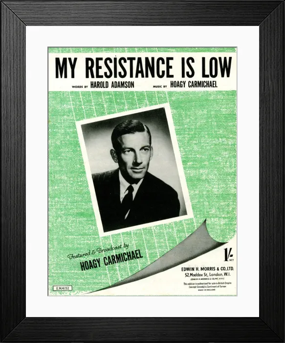 Framed Print : Music cover, My Resistance is Low by Hoagy Carmichael Framed Print : Music cover, My Resistance is Low by Hoagy Carmichael