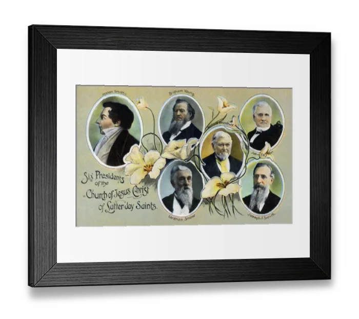 Framed Print : The Six Presidents of the Church of Jesus Christ of the Latter-day Saints (The Mormon Church) Framed Print : The Six Presidents of the Church of Jesus Christ of the Latter-day Saints (The Mormon Church)