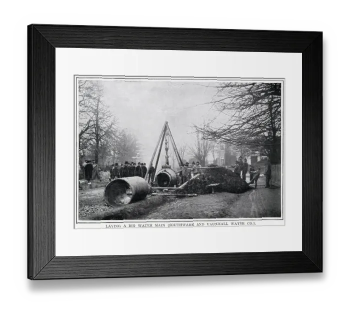 Framed Print : Laying big main water pipes, Southwark and Vauxhall 1900 Framed Print : Laying big main water pipes, Southwark and Vauxhall 1900