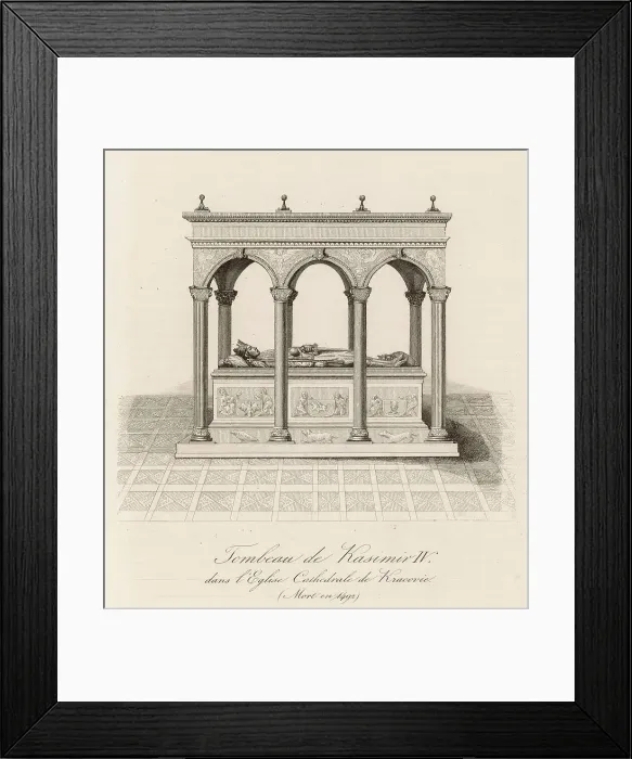 Framed Print : TOMB OF CASIMIR II Framed Print : TOMB OF CASIMIR II